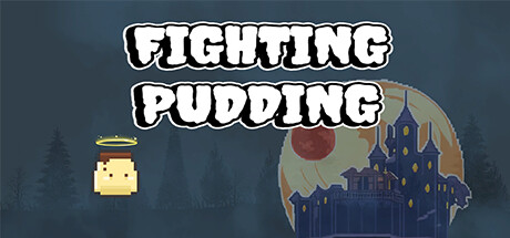 FIGHTING PUDDING cover art