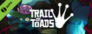 Trail of Toads Demo