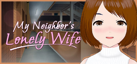 My Neighbor's Lonely Wife cover art