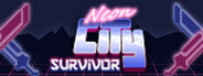 Neon City Survivor System Requirements