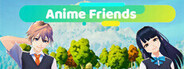 Anime Friends Playtest