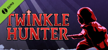 Twinkle Hunter Demo cover art