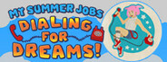 My Summer Jobs: Dialing for Dreams! System Requirements