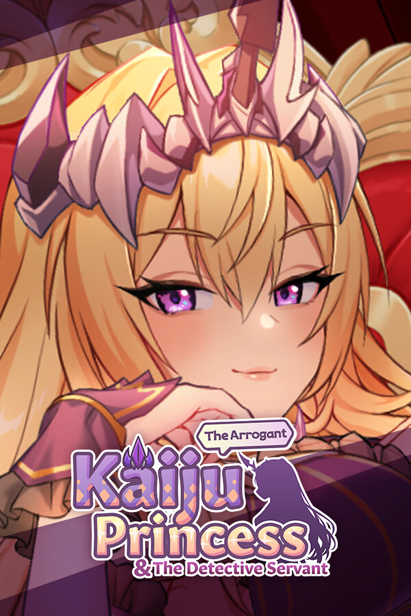 The Arrogant Kaiju Princess & The Detective Servant