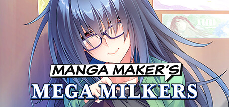 Manga Maker's Mega Milkers cover art