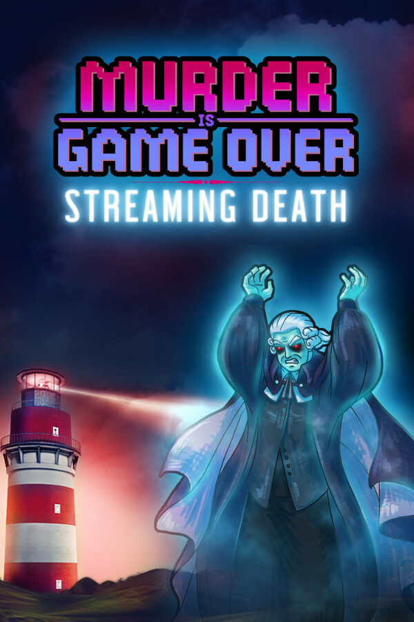 Steam portrait for Murder Is Game Over: Streaming Death.