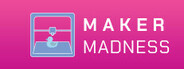 Maker Madness System Requirements