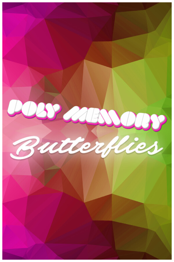 Poly Memory: Butterflies for steam
