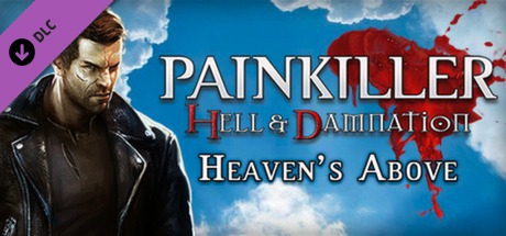 Painkiller Hell and Damnation: Heaven's Above
