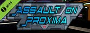 Assault On Proxima Demo