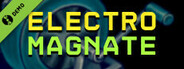 Electro Magnate Demo