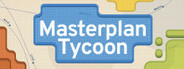 Masterplan Tycoon Playtest