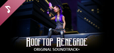 Rooftop Renegade Original Soundtrack+ cover art