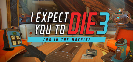 I Expect You To Die 3 PC Specs