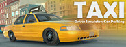 Taxi Driver Simulator: Car Parking