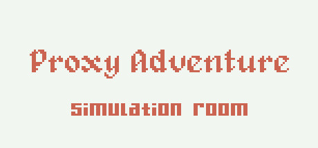 Proxy Adventure: Simulation Room PC Specs