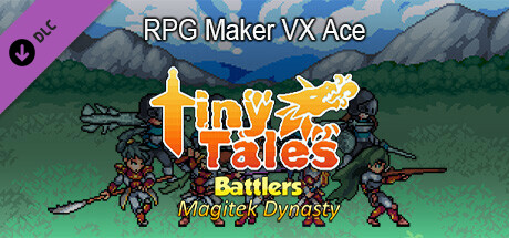 RPG Maker VX Ace - MT Tiny Tales Battlers - Magitek Dynasty cover art