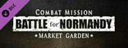 Combat Mission: Battle for Normandy - Market Garden