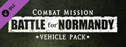 Combat Mission: Battle for Normandy - Vehicle Pack