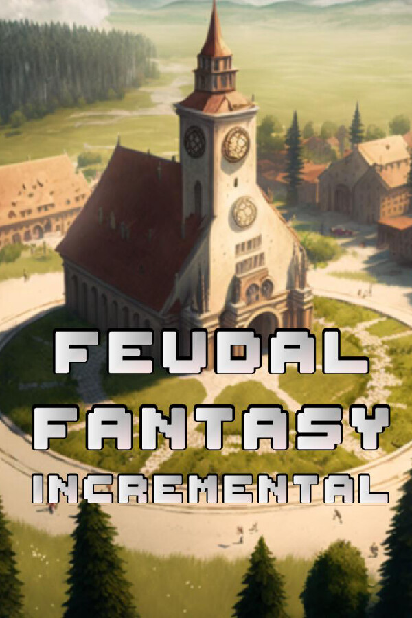 Feudal Fantasy Incremental for steam
