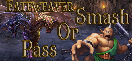 Fateweaver: Smash or Pass cover art