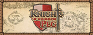 Knights of the Round Peg