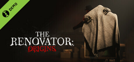 The Renovator: Origins Demo cover art