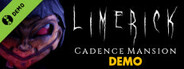Limerick: Cadence Mansion Demo