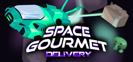 Space Gourmet: Delivery cover art