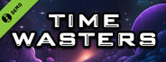 Time Wasters Demo