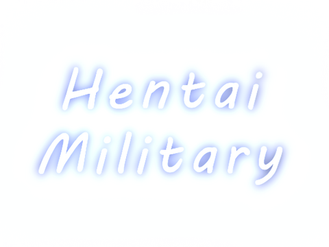 Hentai Military- Backlog.rip