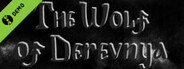 The Wolf of Derevnya Demo