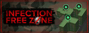 Infection Free Zone Playtest