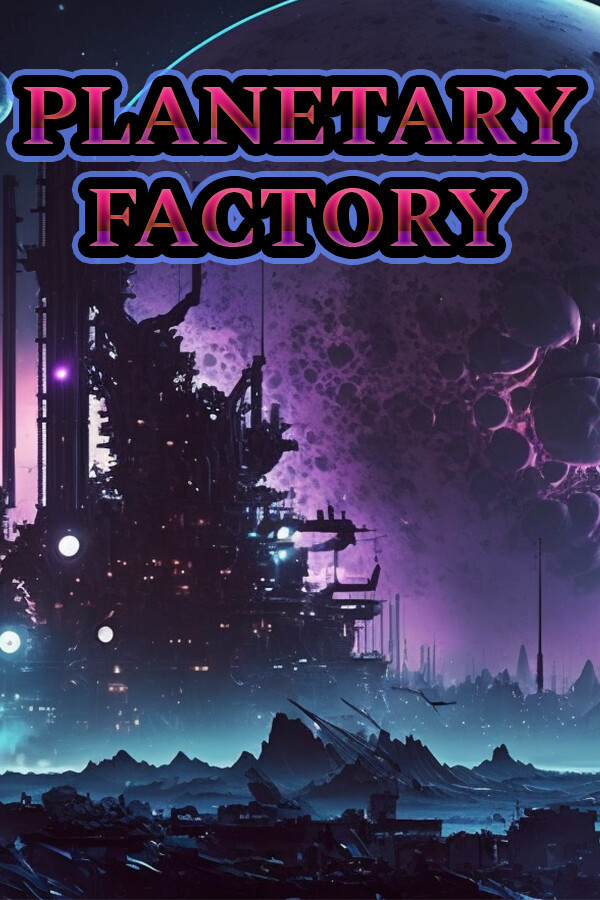 Steam portrait for Planetary Factory - An Idle Automation Game.