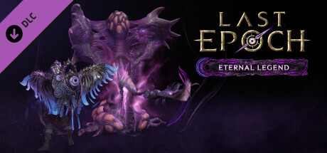 Last Epoch - Eternal Legend Supporter Pack cover art