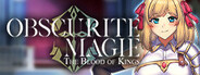 Obscurite Magie: The Blood of Kings System Requirements