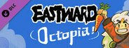 Eastward - Octopia