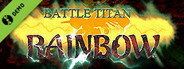 BattleTitan_RAINBOW-Demo