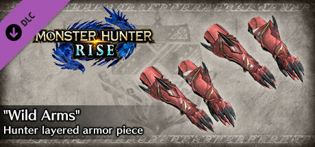Monster Hunter Rise - "Wild Arms" Hunter layered armor piece cover art