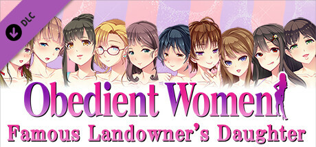 Obedient Women - Famous Landowner's Daughter cover art