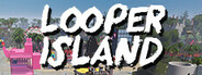 Looper Island