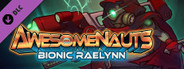 Awesomenauts - Bionic Raelynn