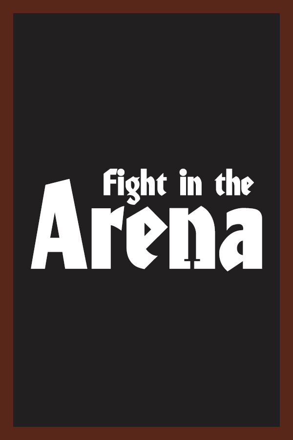 Fight in the Arena for steam