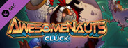 Awesomenauts - Cluck