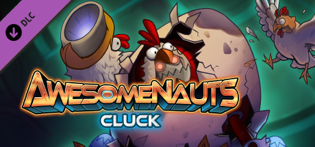 Awesomenauts - Cluck cover art