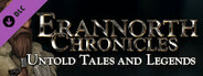 Erannorth Chronicles - Untold Tales and Legends