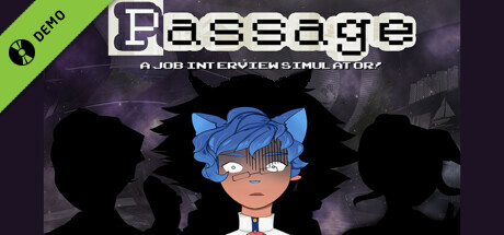 Passage: A Job Interview Simulator! Demo cover art