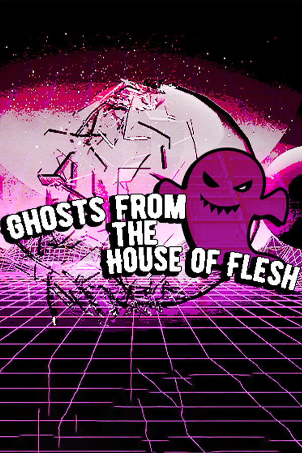 Ghosts from the House of Flesh for steam