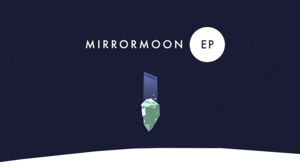 MirrorMoon EP Steam