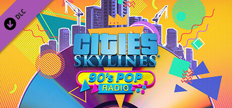 Cities: Skylines - 90's Pop Radio cover art